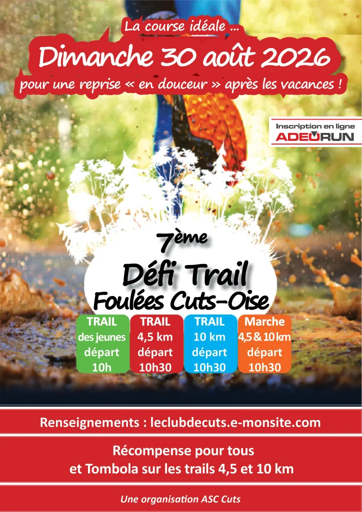 Lire la suite de l'actualité 7ème Défi Trail Foulées Cuts-Oise